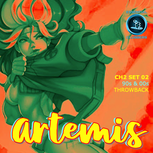 Artemis Set 02 - Essential Clubbers Channel 2 - 90s & 00s throwback