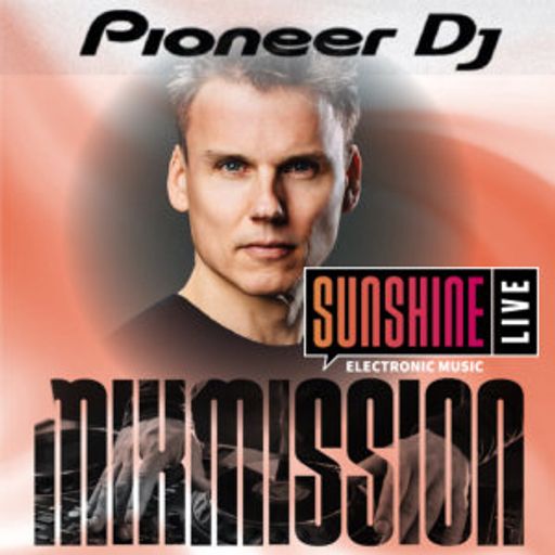 Kai Tracid - Sunshine Live Pioneer DJ Mix Mission 2022