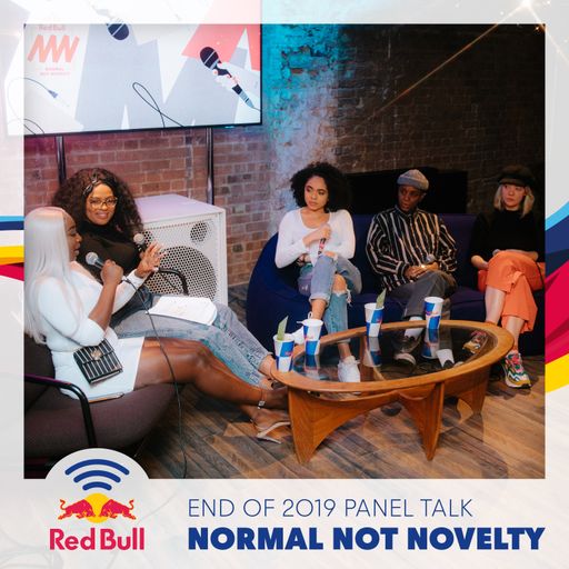 Normal Not Novelty End of 2019 Panel Talk - Kamilla, Br3nya, Jaz Karis, Sarah McBriar and Sherelle