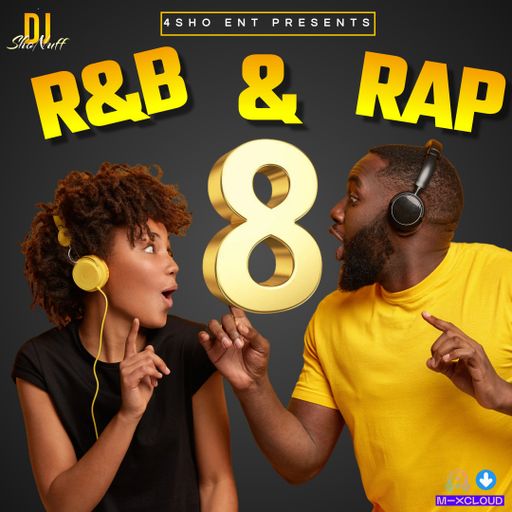 IT'S R&B & RAP 4SHO #8 (CLEAN MIX)