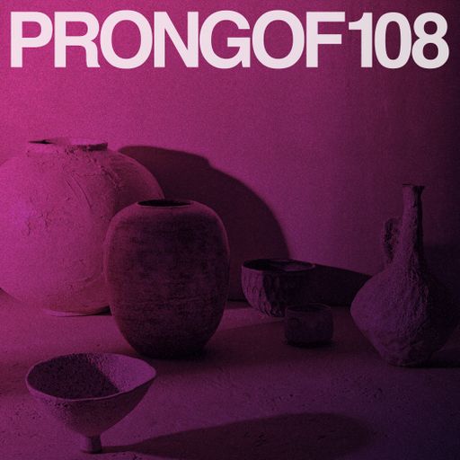 Prongof108 #135 w/ Miraż & Crocodile Funk 22.06.192019
