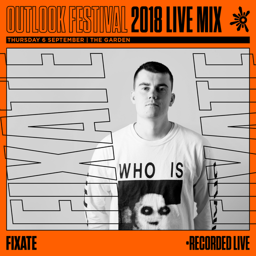 Fixate - Live Series 2018