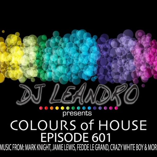 DJ Leandro - Colours Of House (26/05/24)