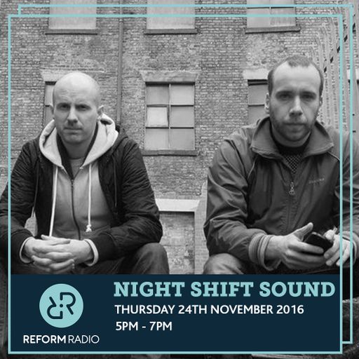 Night Shift Sound 24th November 2016