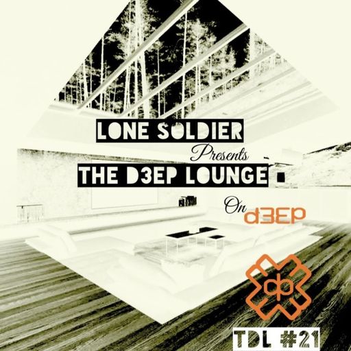 Lone Soldier - The D3EP Lounge (24/01/23)