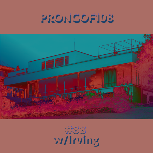 Prongof108 # 88 w/ Irving 15.05.2017
