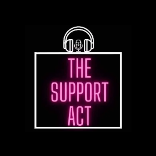 The Support Act 11/05/2024