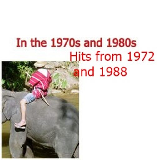 Hits from Jan 72 and 88