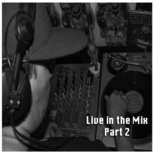 Live in the Mix Part 2