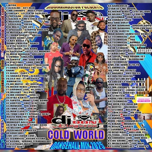 Dancehall Mix 2025, Cold World Ft Sylxnce, Vybz Kartel, Kibaki, Popcaan, Takuto, Ai Milly