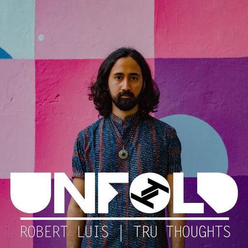 Tru Thoughts Presents Unfold w/ Sarathy Korwar, Tenesha The Wordsmith, Chip - 08.09.2019