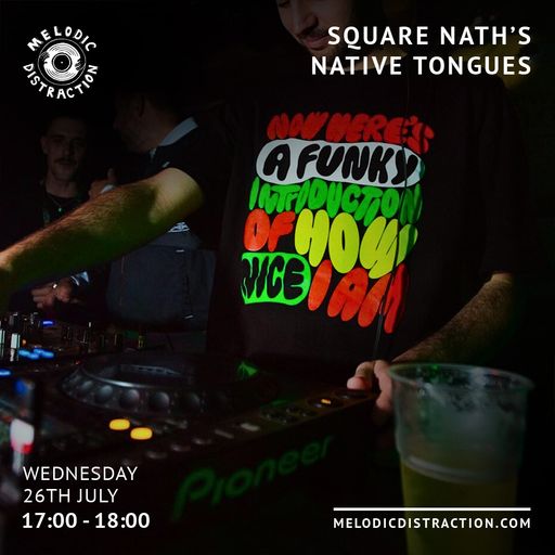 Square Nath's Native Tongues (July '23)