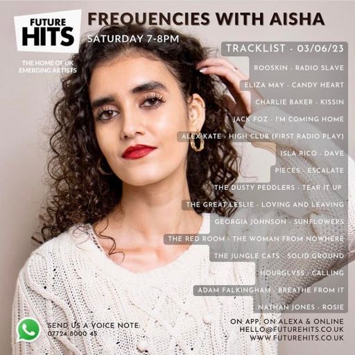 Frequencies with Aisha - Saturday 3rd June