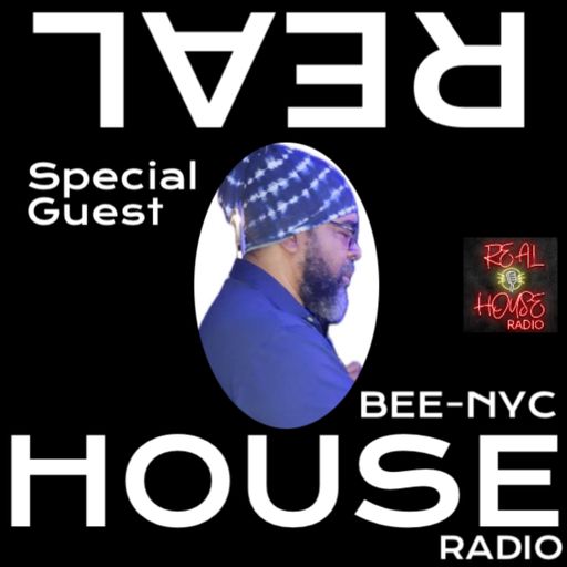 REALHOUSE RADIO PRESENTS SPECIAL GUEST DJ BNYC