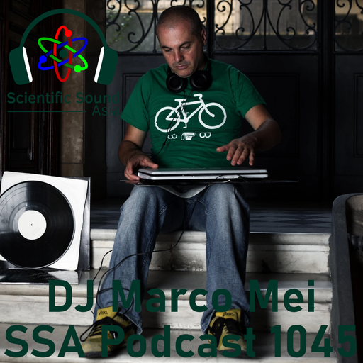 Scientific Sound Radio Podcast 1045, Marco Mei 2020 episode 31.