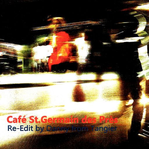 Café St.Germain des Près Volume IV (ReEdit)