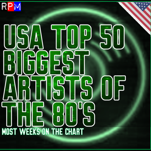 USA TOP 50 BIGGEST ARTISTS OF THE 80'S *SELECT EARLY ACCESS*