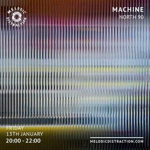 Machine with North 90 (January '23)