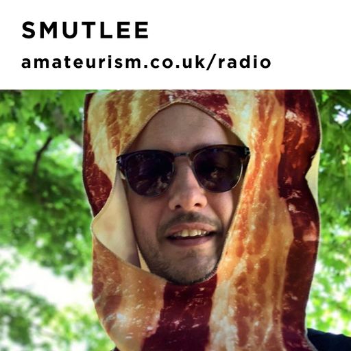 Smutlee – 'Smutlee in Oz part 3' for Amateurism Radio (14/8/2020)