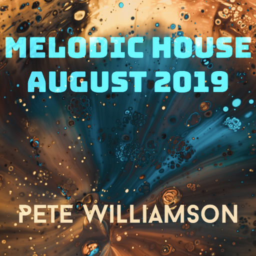 Melodic Progressive House - August 2019
