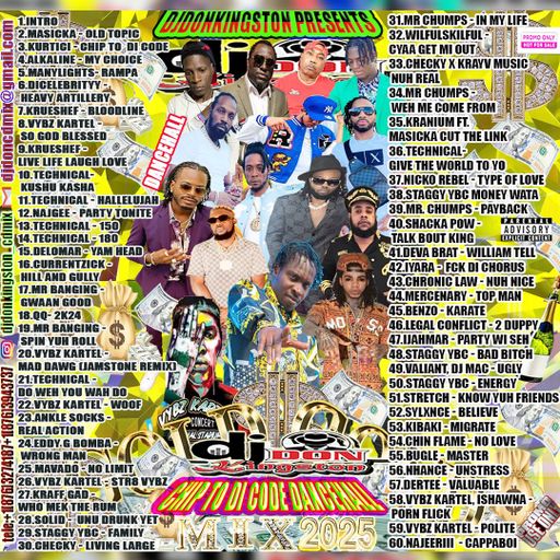 Dancehall Mix 2025, Chip The Code Ft Vybz Kartel, Masicka, Alkaline, Krueshef, Technical, QQ