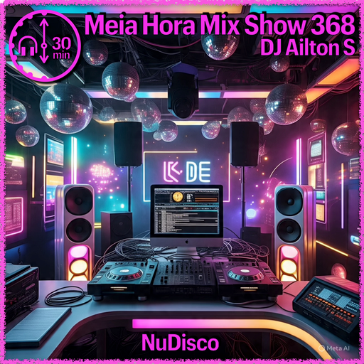 MHMS368 DJ AiltonsS - NuDisco