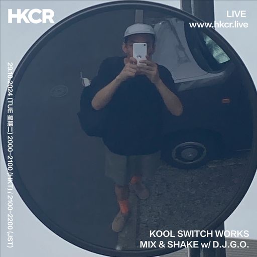 KOOL SWITCH WORKS MIX & SHAKE w D.J.G.O. - 29/10/2024