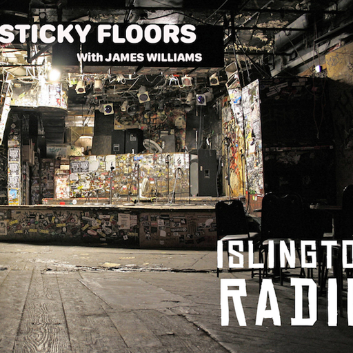 Sticky Floors with James Williams (04/06/2021)