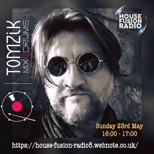 TOMZIK // DISCO HOUSE & GROOVE SESSION // HOUSE FUSION RADIO WEEKENDER // 23/5/21