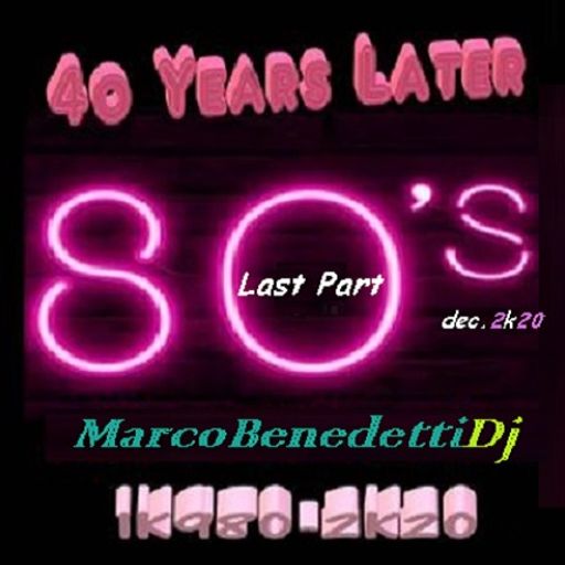 40 Years Later 1k980-2k20 Last Part