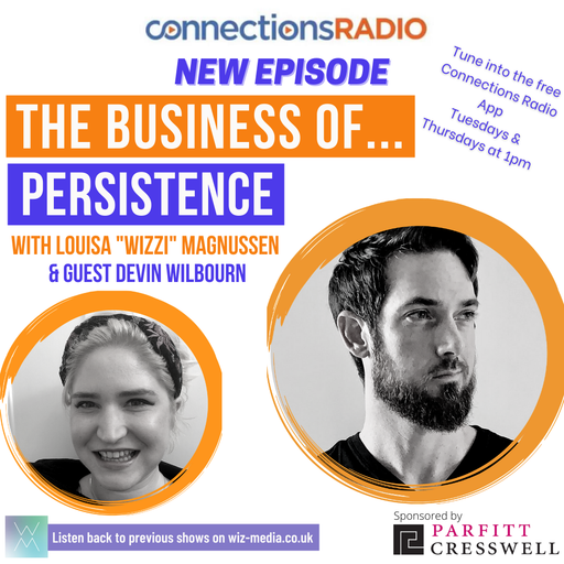 The Business of Persistence with guest Devin Wilbourn