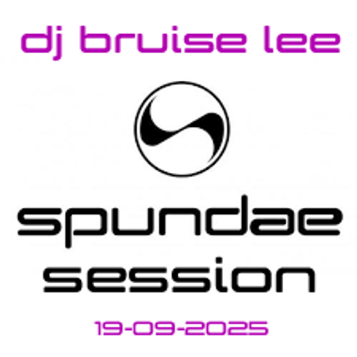 DJ Bruise Lee - 2025.09.19 - Spundae Session