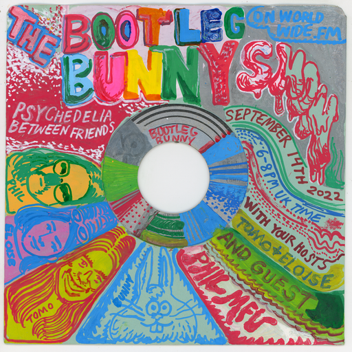 Bootleg Bunny Show: Tomo Katsurada & Eloise Ptito with Phil MFU // 14-09-22