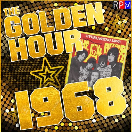 THE GOLDEN HOUR : 1968