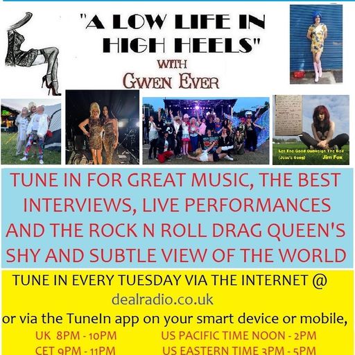A LOW LIFE IN HIGH HEELS WITH GWEN EVER RADIO SHOW 19TH NOVEMBER 2024 EDITION