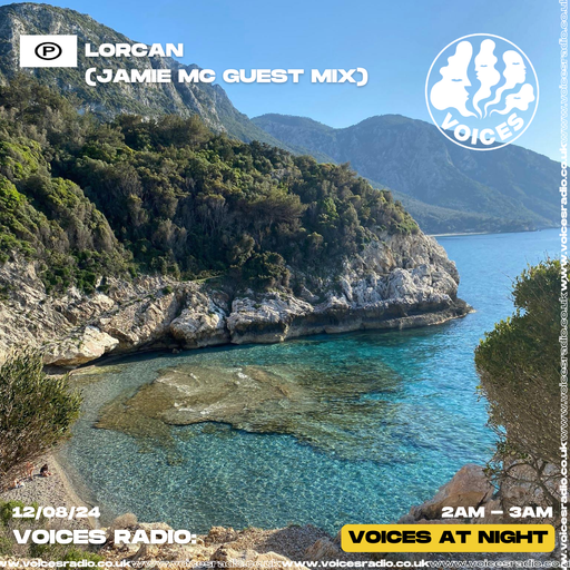 Lorcan (Jamie Mc Guest Mix) - 12/08/24 - Voices Radio