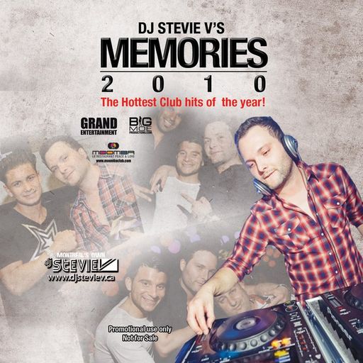 Dj Stevie V's MEMORIES 2010 (www.djsteviev.ca)