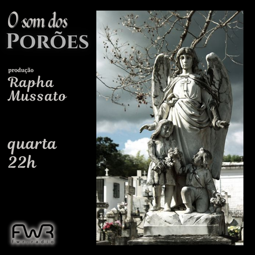 O Som dos Porões 096 - 17.4.2024