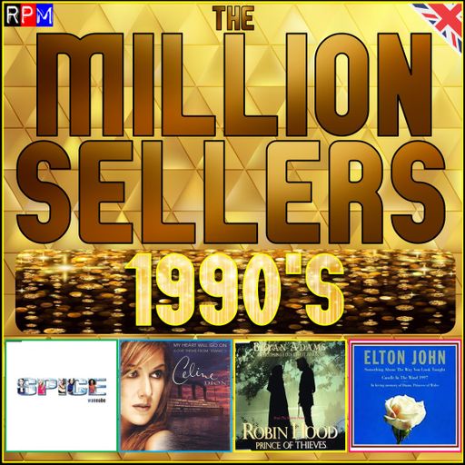 THE MILLION SELLERS : THE 1990'S *SELECT EARLY ACCESS*