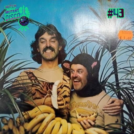 HUTCH PRESENTS MUTANT DISCO FORTY-THREE
