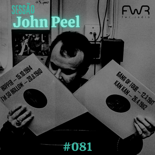 Sessão John Peel 081 - 16.2.2023