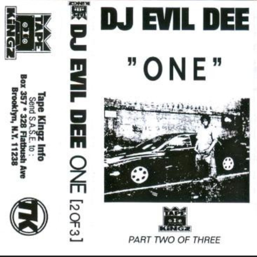 DJ Evil Dee - One (Pt 2 Of 3) (1996)
