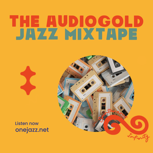 Robin Brunson presents: The Audio Gold Jazz Mixtape (25 April 2026)