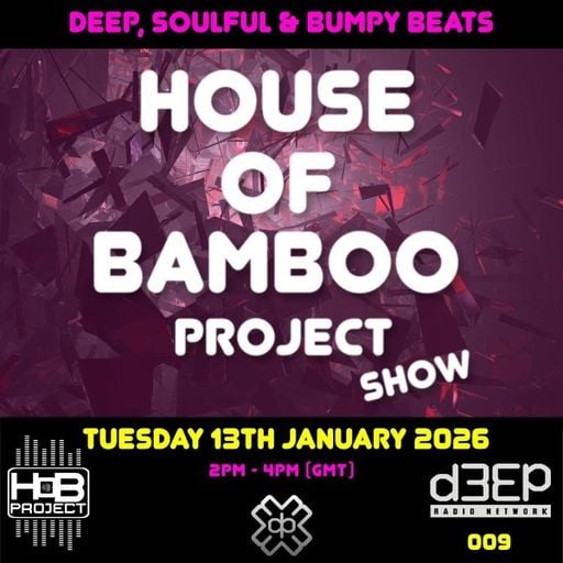 DJ Hess - House Of Bamboo Project (13/01/26)
