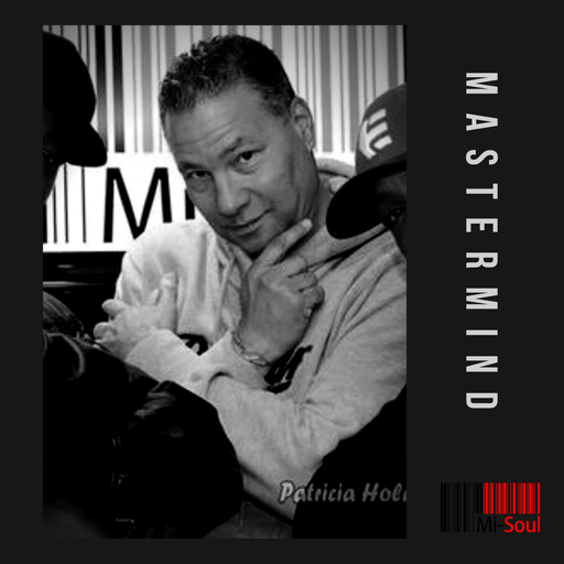 Mastermind / Mi-Soul Radio /  Sat 9am - 11am / 08-10-2022