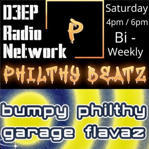 PhilthyBeatz - Bumpy Philthy Flavaz (07/02/26)