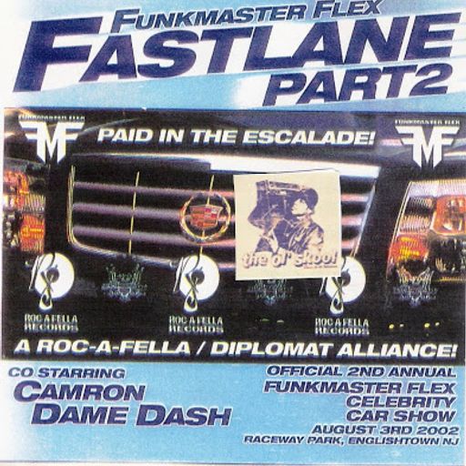 Funkmaster Flex - Fastlane Pt 2 (2002)