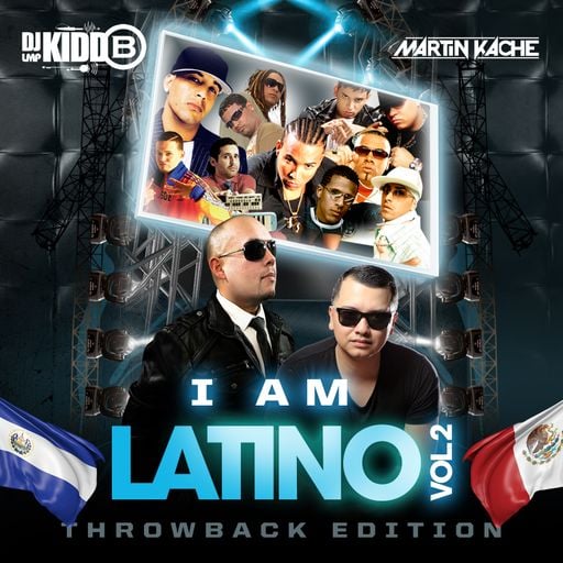 DJ Kidd B & Martin Kache Present: IAM Latino Vol. 2 Throwback Edition