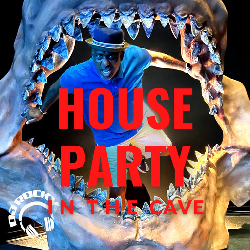 House Party In The Cave