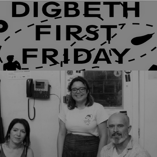Digbeth First Friday (01/09/2017)